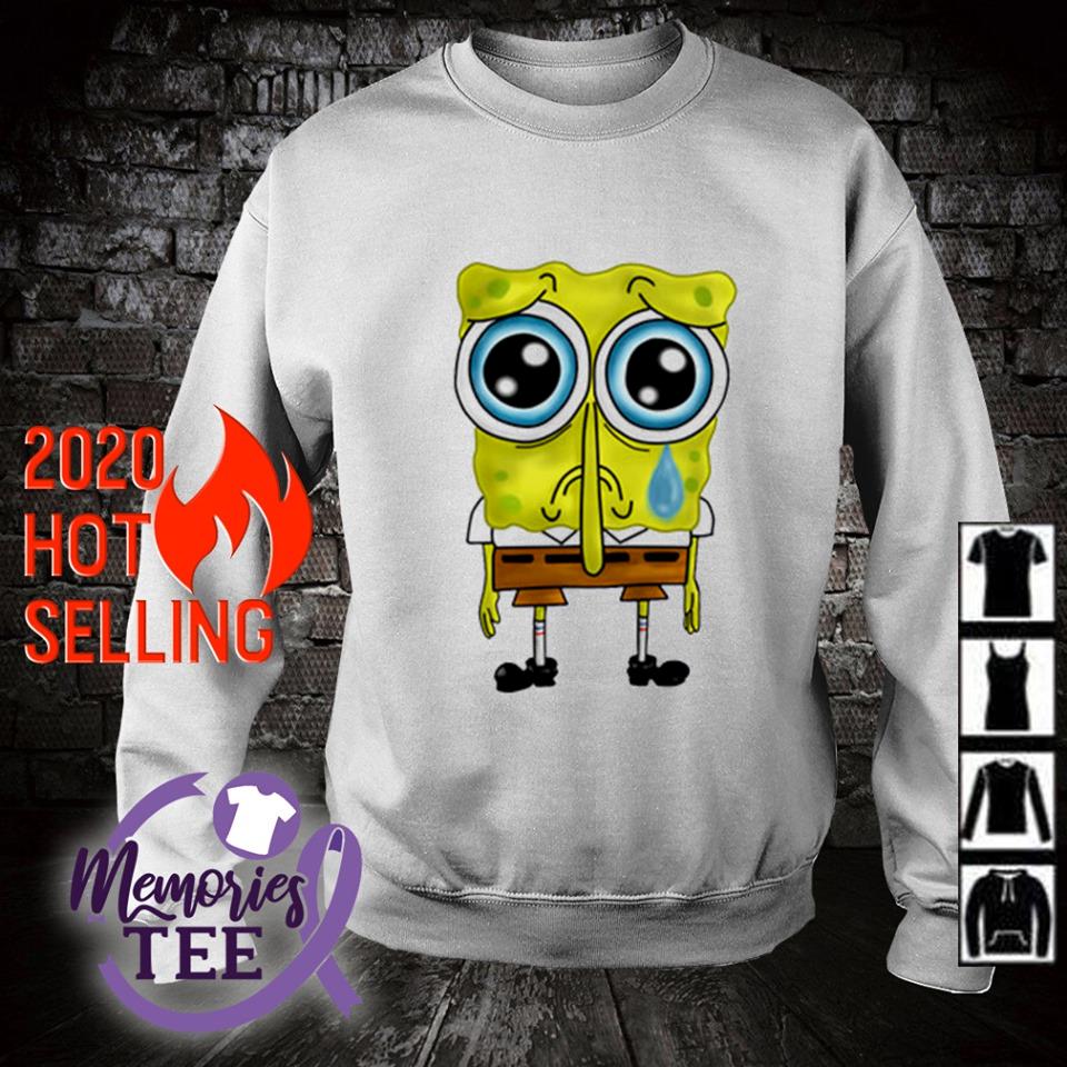 Sad Spongebob shirt - Kingteeshop