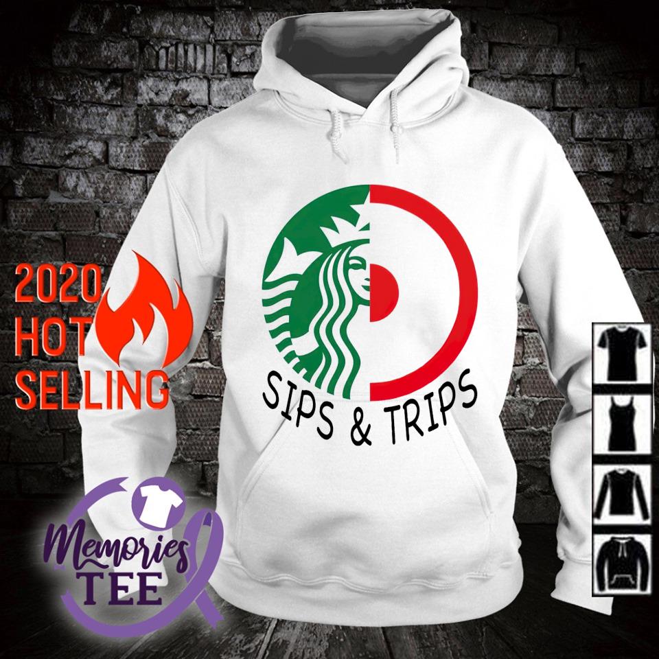 trips and sips shirt