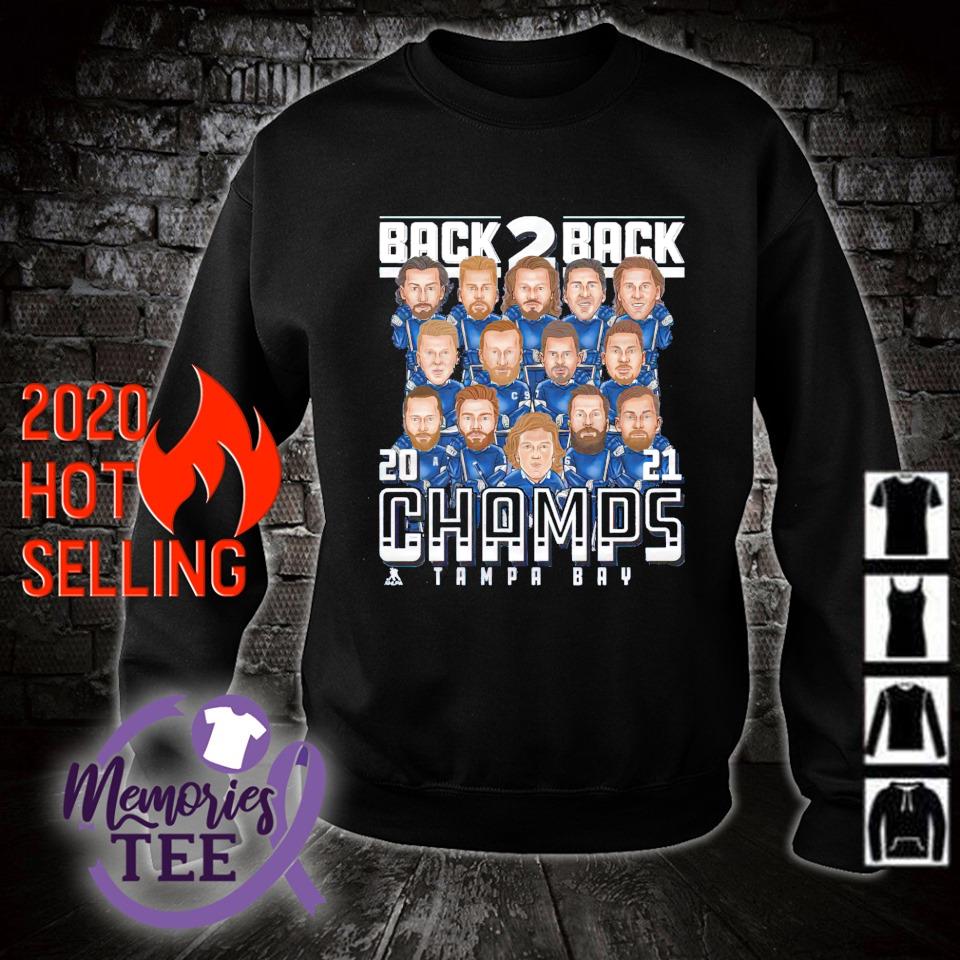 Tampa Bay Lightning Back 2 Back 21 Champs Shirt Sweater Hoodie And Tank Top