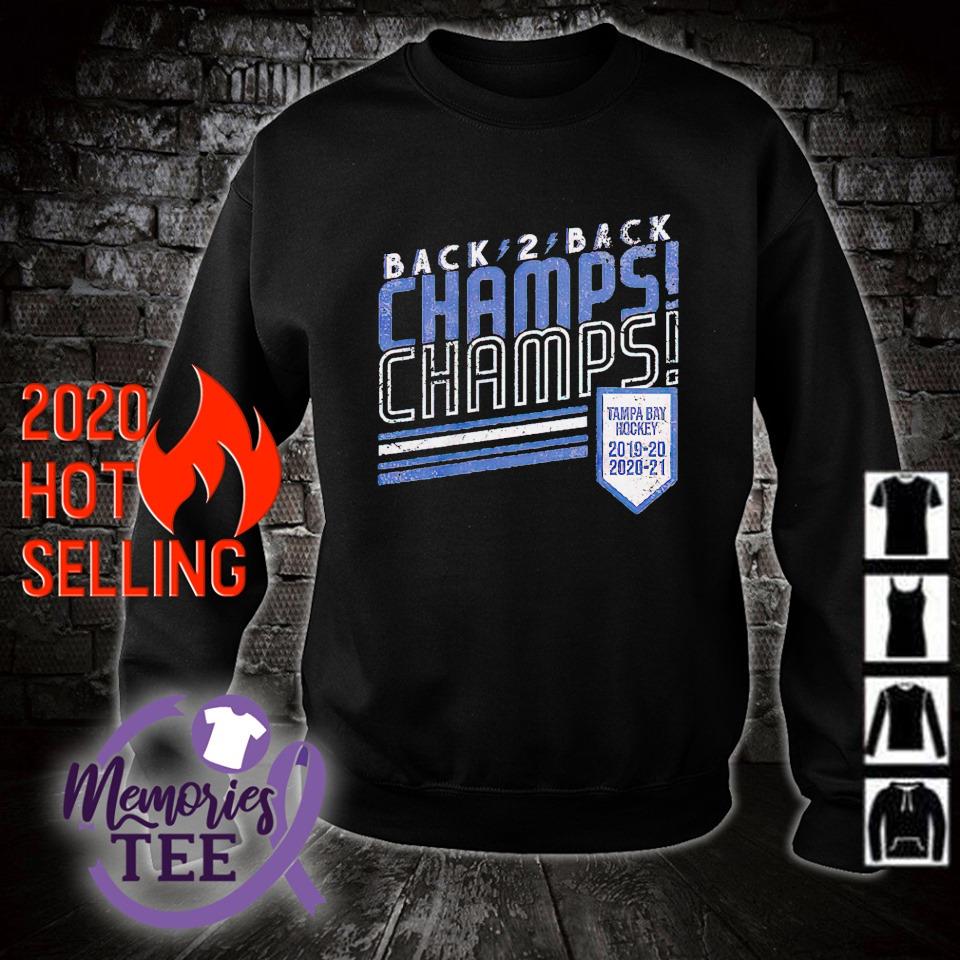 Tampa Bay Lightning Back 2 Back Champs Champs Shirt Sweater Hoodie And Tank Top