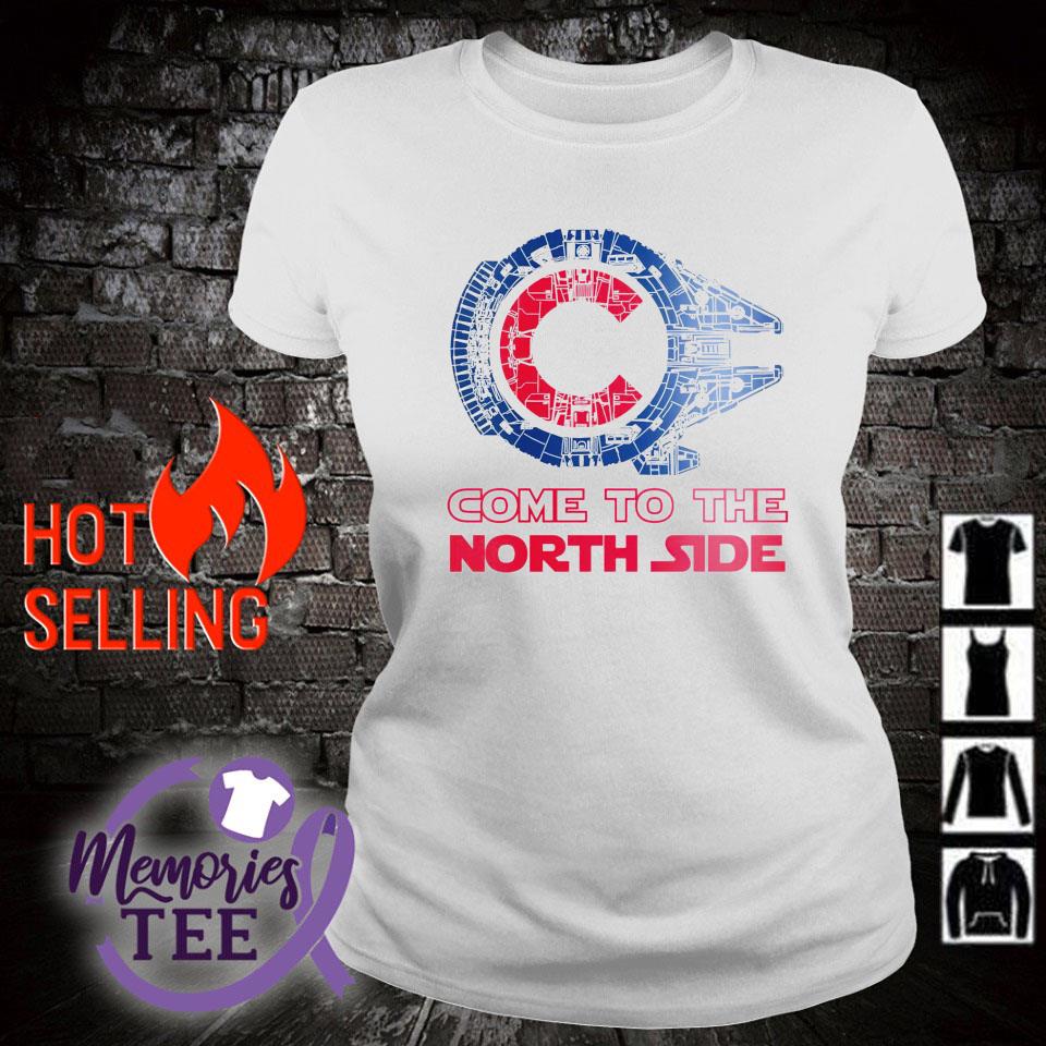 Funny chicago Cubs Star Wars come to the North side shirt, sweater, hoodie  and tank top