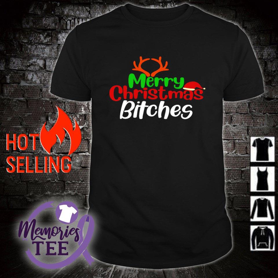 Official merry Christmas Bitches shirt