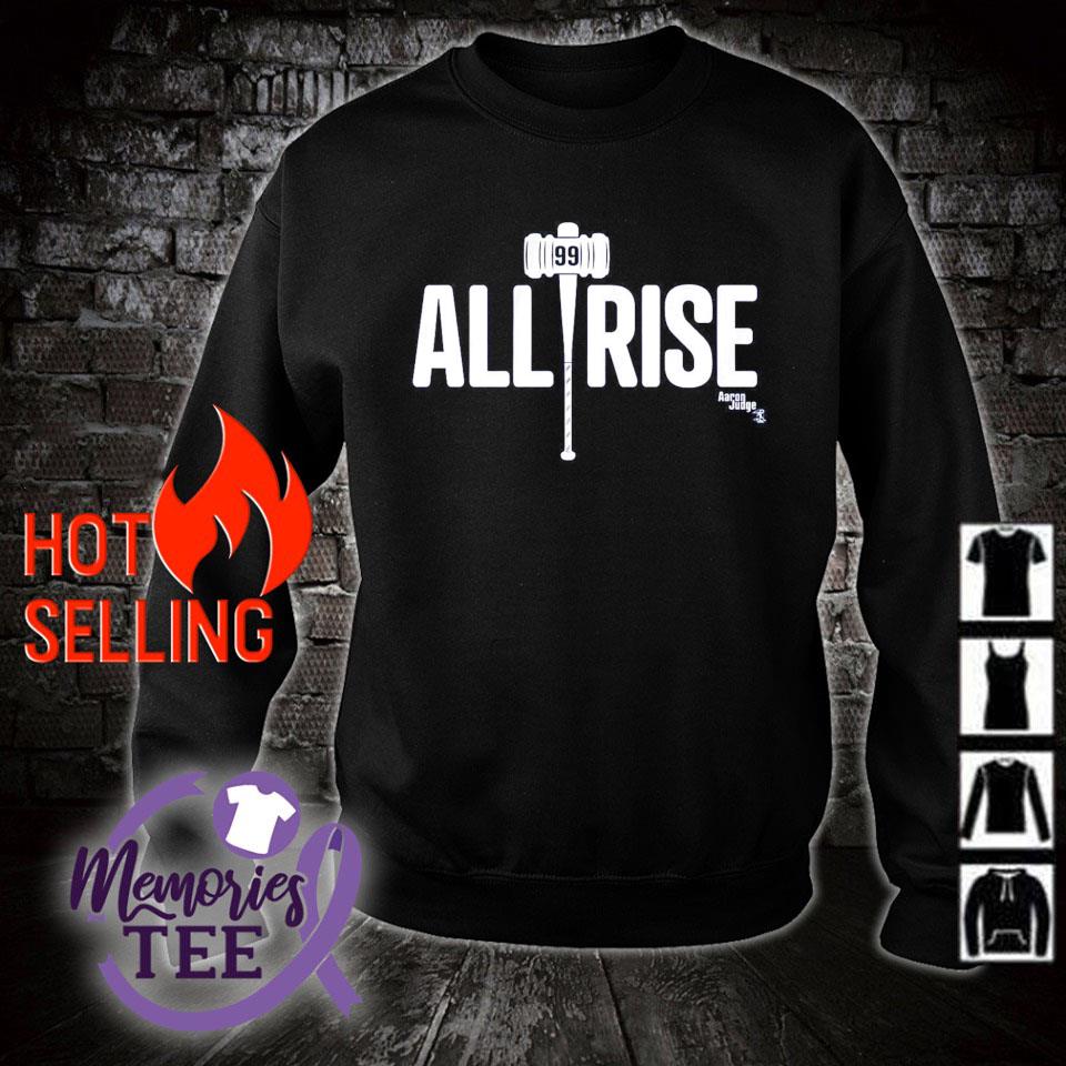 All Raise Aaron Judge shirt, hoodie, sweater, long sleeve and tank top