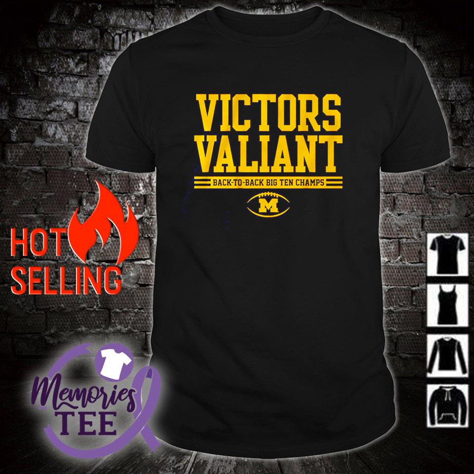 Best victors valiant back to back Big Ten champs Michigan football shirt