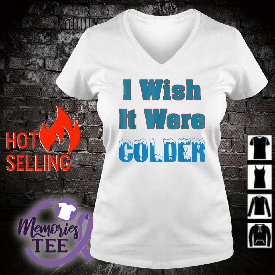 Nice i wish it were colder Miami Dolphins shirt, sweater, hoodie and tank  top