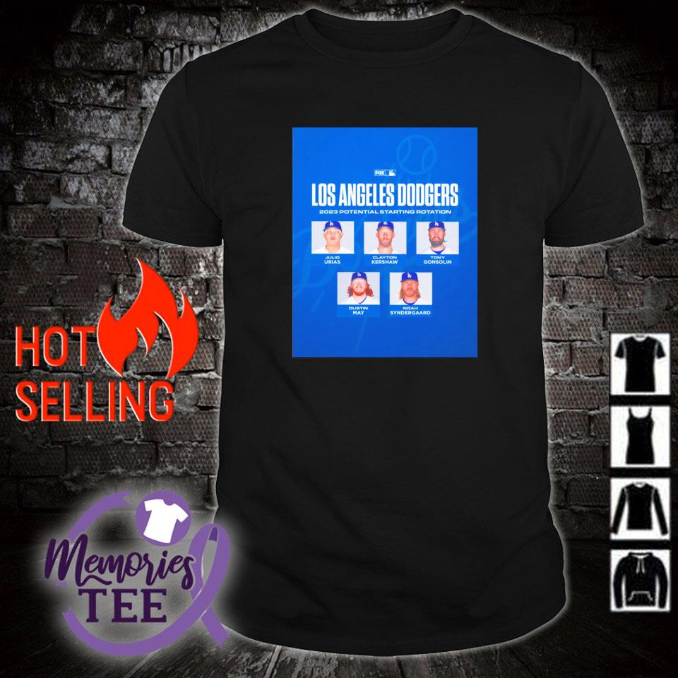 Official los Angeles Dodgers 2023 potential starting rotation shirt