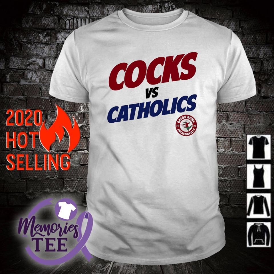 Top cocks vs Catholics 2022 Gator bowl straight forward shirt