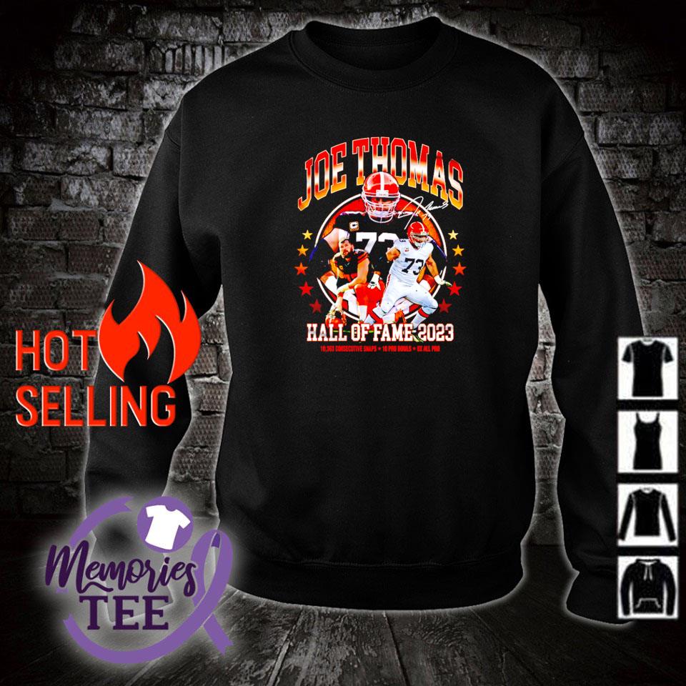 Awesome joe Thomas Cleveland Browns hall of fame inductee 2023 shirt,  hoodie, sweater, long sleeve and tank top