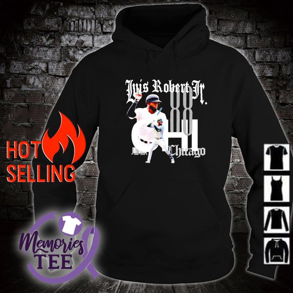 Luis Robert Jr Chicago White Sox shirt, hoodie, sweater and long sleeve