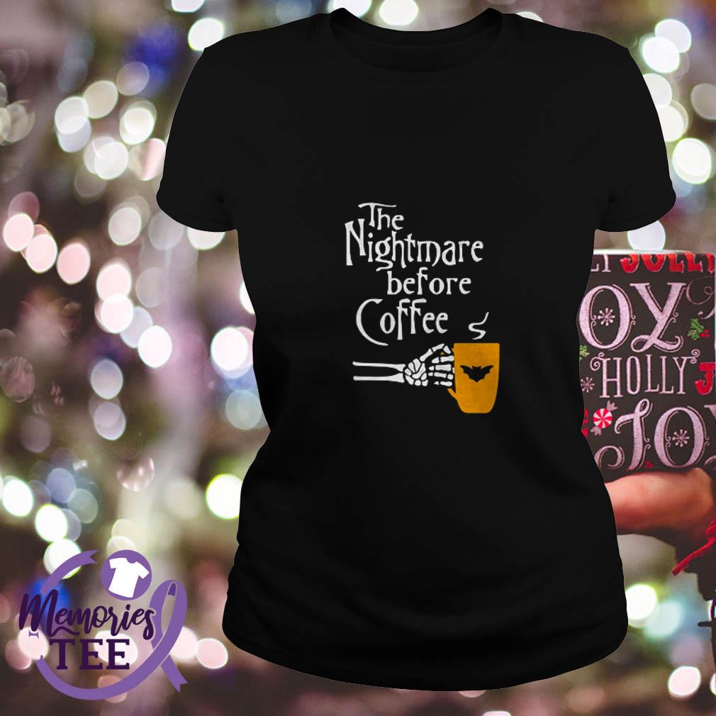 the nightmare before coffee shirt