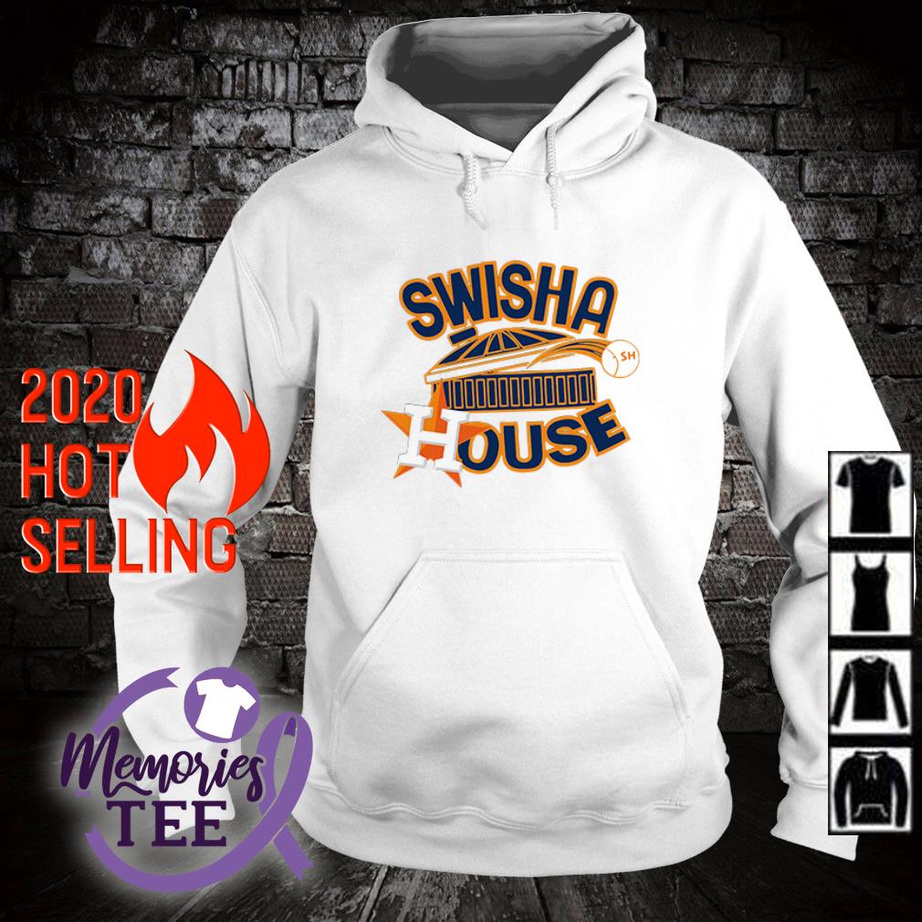 Swisha House Houston Astros baseball shirt, hoodie, sweater and v