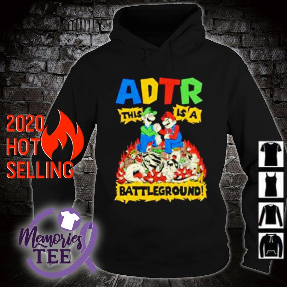 Adtr this is a battleground shirt Clearance